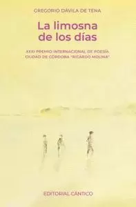 LIMOSNA DE LOS DÍAS, LA
