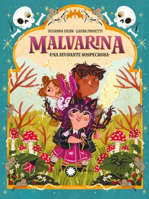 MALVARINA 3. UNA AYUDANTE SOSPECHOSA