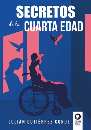 SECRETOS DE LA CUARTA EDAD