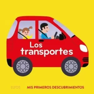 MIS PRIMEROS DESCUBRIMIENTOS. LOS TRANSPORTES