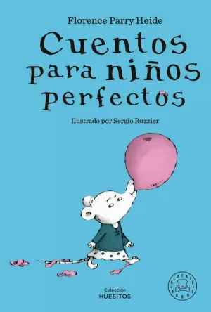 CUENTOS PARA NIÑOS PERFECTOS