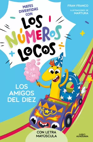 LOS NÚMEROS LOCOS 1 - LOS AMIGOS DEL 10 (CON LETRA MAYÚSCULA)