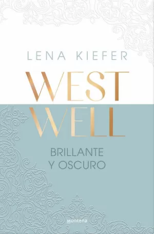 BRILLANTE Y OSCURO (WESTWELL 2)