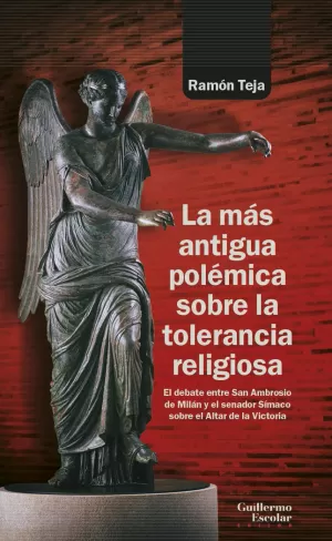 LA MÁS ANTIGUA POLÉMICA SOBRE LA TOLERANCIA RELIGIOSA