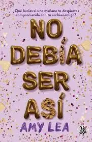 NO DEBÍA SER ASÍ