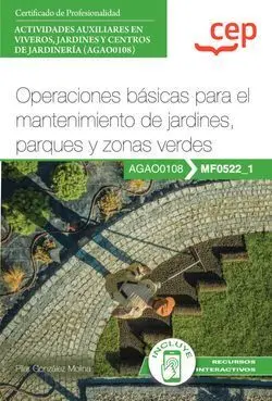 MANUAL. OPERACIONES BÁSICAS PARA EL MANTENIMIENTO DE JARDINES, PARQUES Y ZONAS V