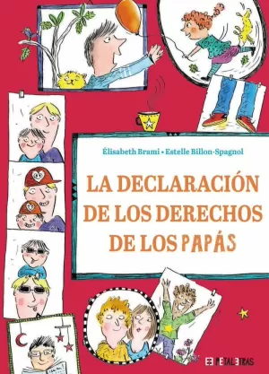 LA DECLARACIÓN DE LOS DERECHOS DE LOS PAPÁS