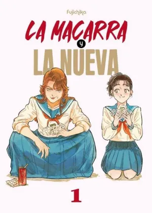 LA MACARRA Y LA NUEVA 1