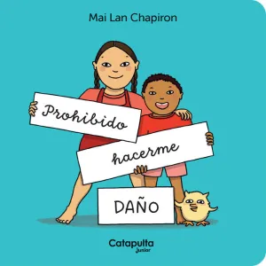 PROHIBIDO HACERME DAÑO