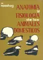 ANATOMÍA Y FISIOLOGÍA DE LOS ANIMALES DOMÉSTICOS