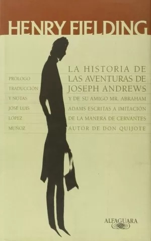 HISTORIA DE LAS AVENTURAS DE JOSEPH ANDREWS, LA