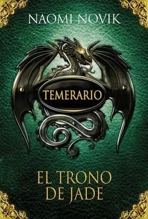 TEMERARIO 2. EL TRONO DE JADE