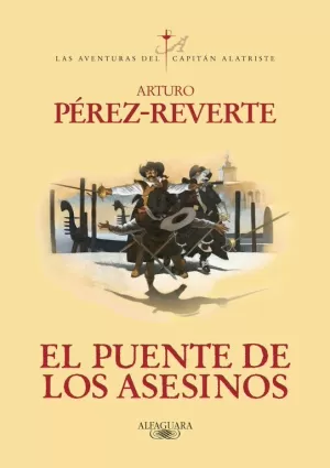 EL PUENTE DE LOS ASESINOS