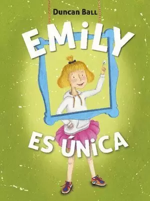 EMILY 1. EMILY ES ÚNICA