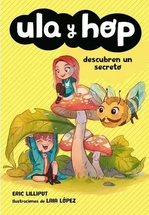 ULA Y HOP DESCUBREN UN SECRETO. ULA Y HOP 4