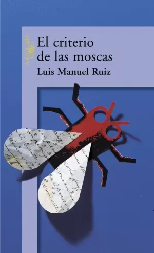 CRITERIO DE LAS MOSCAS, EL