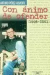 CON ÁNIMO DE OFENDER