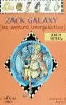 ZACK GALAXY, UNA AVENTURA GALÁCTICA