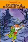 UN GRANIZADO DE MOSCAS PARA EL CONDE
