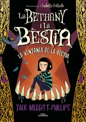 BETHANY I LA BÈSTIA 2. LA VENJANÇA DE LA