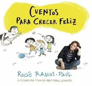 CUENTOS PARA CRECER FELIZ