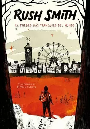 EL PUEBLO MÁS TRANQUILO DEL MUNDO