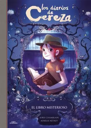EL LIBRO MISTERIOSO (LOS DIARIOS DE CEREZA 2)