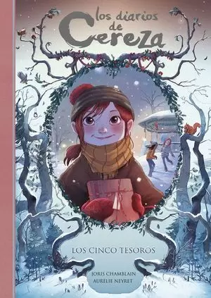 LOS CINCO TESOROS (LOS DIARIOS DE CEREZA 3)