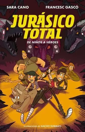 JURÁSICO TOTAL 3. DE NIÑOS A HÉROES