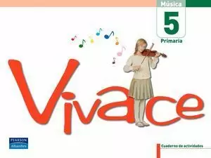 VIVACE, 5 EDUCACIÓN PRIMARIA. CUADERNO DE ACTIVIDADES
