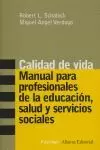 CALIDAD DE VIDA MANUAL PARA PROFESIONALES DE LA EDUCACIÓN, SALUD Y SER