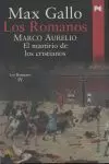 LOS ROMANOS IV. MARCO AURELIO
