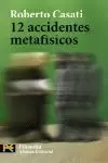 12 ACCIDENTES METAFÍSICOS