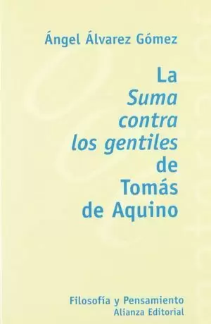 LA SUMA CONTRA LOS GENTILES DE TOMÁS DE AQUINO