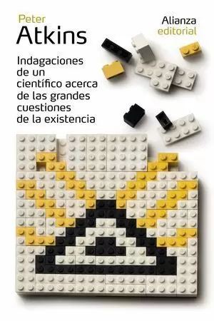 INDAGACIONES DE UN CIENTÍFICO ACERCA DE LAS GRANDES CUESTIONES DE LA EXISTENCIA