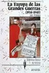 EUROPA GRANDES GUERRAS 1914-1945