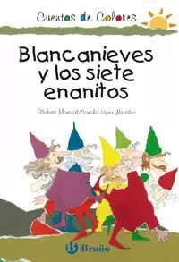 BLANCANIEVES Y LOS SIETE ENANITOS