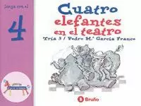 LOS CUATRO ELEFANTES VAN AL TEATRO