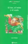 EL FEO, EL BOBO Y EL MALO