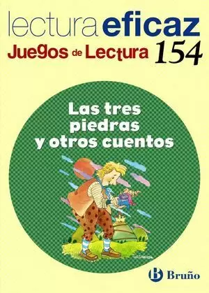 LAS TRES PIEDRAS Y OTROS CUENTOS - JUEGOS DE LECTURA