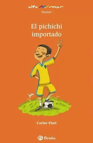 EL PICHICHI IMPORTADO