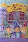 LA ESCUELA DE MAGIA
