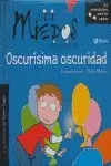 OSCURISIMA OSCURIDAD