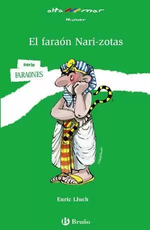 EL FARAÓN NARI-ZOTAS