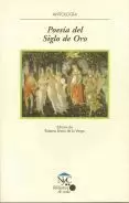 ANTOLOGIA DE LA POESÍA DEL SIGLO DE ORO