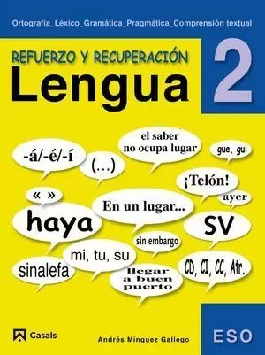 REFUERZO DE LENGUA, REFUERZO Y RECUPERACION, 2 ESO LOE