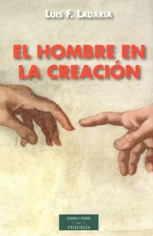 EL HOMBRE EN LA CREACIÓN