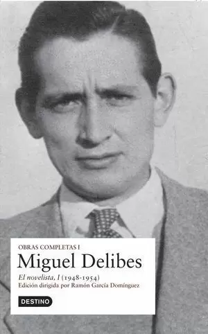 OBRAS COMPLETAS I. EL NOVELISTA