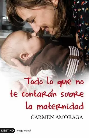 TODO LO QUE NO TE CONTARAN SOBRE LA MATERNIDAD