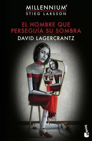 EL HOMBRE QUE PERSEGUÍA SU SOMBRA (MILLENNIUM 5)
